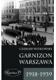 Garnizon Warszawa 1918-1939 Czesław Witkowski