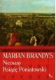 Nieznany Książę Poniatowski Marian Brandys