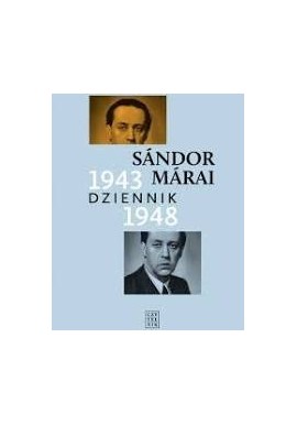 Dziennik1943 1948 Sandor Marai
