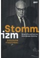 Stommizm Biografia polityczna Stanisława Stommy Radosław Ptaszyński