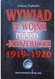 Wywiad w wojnie polsko-bolszewickiej 1919-1920 Andrzej Pepłoński