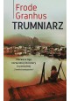 Trumniarz Frode Granhus