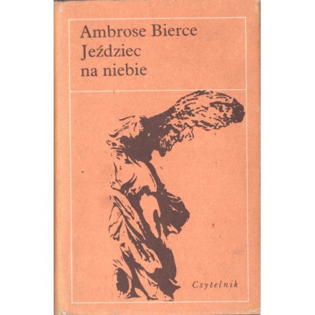 Jeździec na niebie Ambrose Bierce Seria Nike