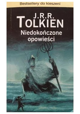Niedokończone opowieści J.R.R. Tolkien (pocket)