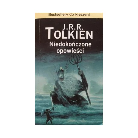 Niedokończone opowieści J.R.R. Tolkien (pocket)