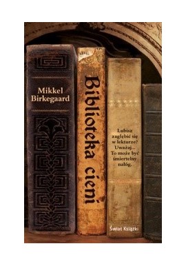 Biblioteka cieni Mikkel Birkegaard