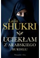 Uciekłam z arabskiego burdelu Laila Shukri