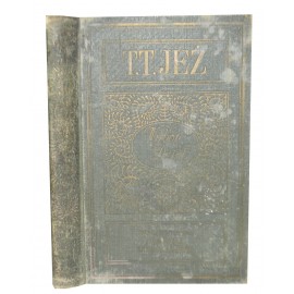 Hryhor serdeczny T.T. Jeż ( część I i II w jednym woluminie) 1930r.