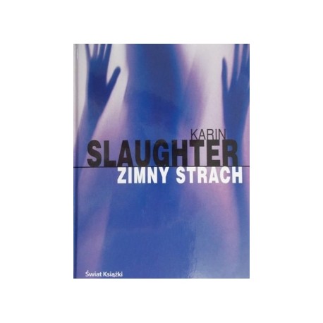 Zimny strach Karin Slaughter