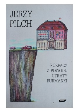 Rozpacz z powodu utraty furmanki Jerzy Pilch