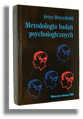 Metodologia badań psychologicznych Jerzy Brzeziński