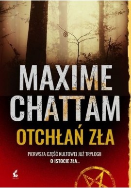 Otchłań zła Maxime Chattam