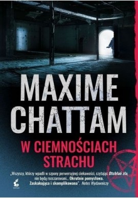 W ciemnościach strachu Maxime Chattam