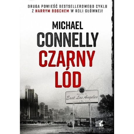 Czarny lód Michael Connelly