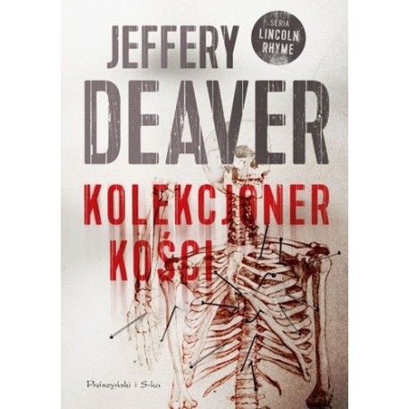 Kolekcjoner Kości Jeffery Deaver