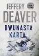 Dwunasta karta Jeffery Deaver