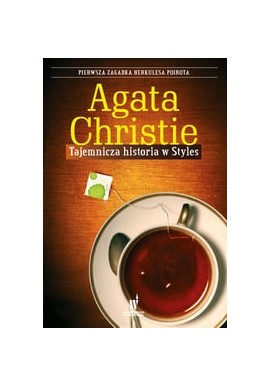 Tajemnicza historia w Styles Agata Christie (pocket)