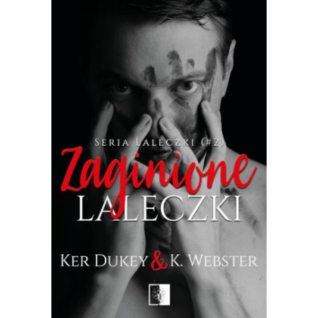 Zaginione Laleczki Ker Dukey & K. Webster Seria Laleczki (2)