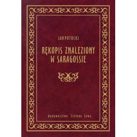 Rękopis znaleziony w Saragossie Jan Potocki