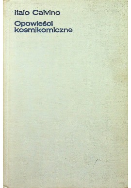 Opowieści kosmikomiczne Italo Calvino