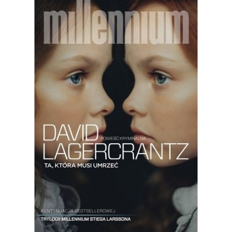 Ta, która musi umrzeć David Lagercrantz