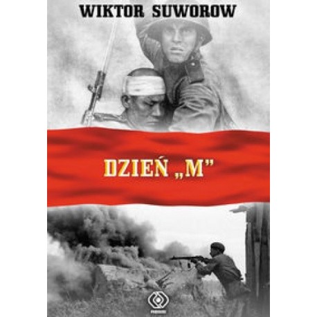 Dzień "M" Wiktor Suworow