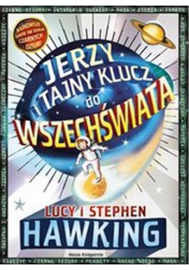 Jerzy i tajny klucz do wszechświata Lucy i Stephen Hawking