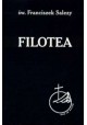 Filotea czyli droga do życia pobożnego św. Franciszek Salezy