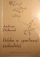 Polska w cywilizacji zachodniej Andrzej Piskozub