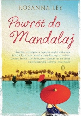 Powrót do Mandalaj Rosanna Ley