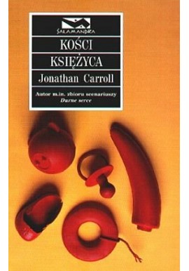 Kości księżyca Jonathan Caroll