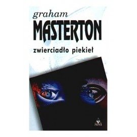 Zwierciadło piekieł Graham Masterton