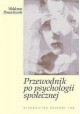 Przewodnik po psychologii społecznej Waldemar Domachowski