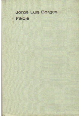 Fikcje Jorge Luis Borges