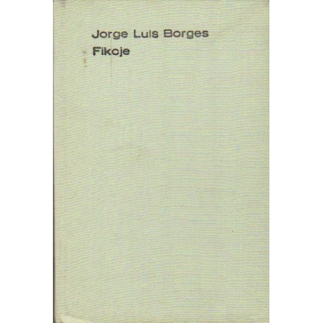 Fikcje Jorge Luis Borges