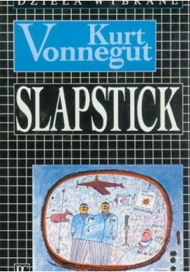 Slapstick Kurt Vonnegut Dzieła Wybrane