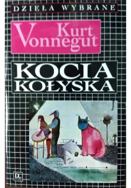 Kocia kołyska Kurt Vonnegut Dzieła Wybrane