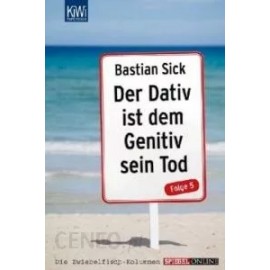 Der Dativ ist dem Genitiv sein Tod Folge 5 Bastian Sick