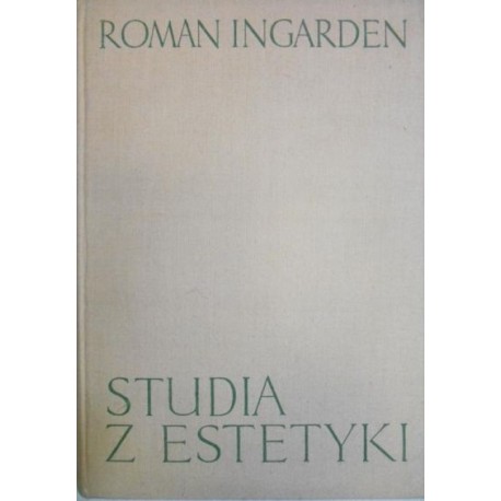 Studia z estetyki Tom III Roman Ingarden