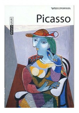 Picasso Seria Klasycy Sztuki 40 Stefano Peccatori, Stefano Zuffi, Matilde Battistini