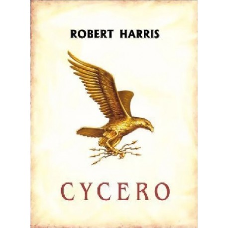 Cycero Robert Harris