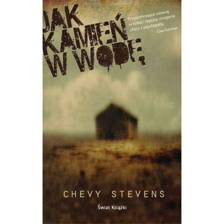 Jak kamień w wodę Chevy Stevens