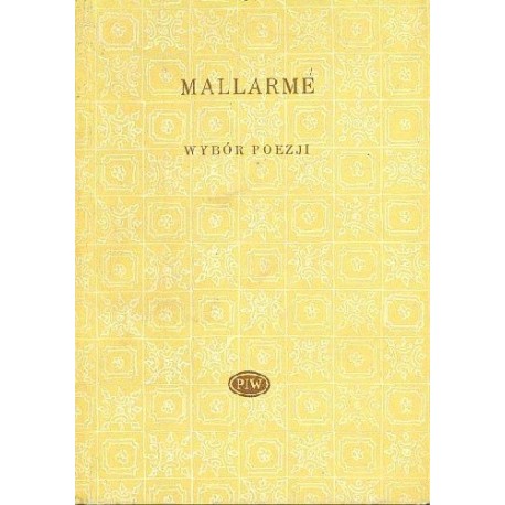 Wybór poezji Stephane Mallarme
