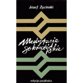Medytacje sokratejskie Józef Życiński