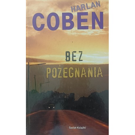 Bez pożegnania Harlan Coben