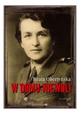 W domu niewoli Beata Obertyńska