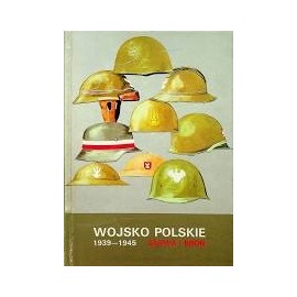 Wojsko Polskie 1939-1945 Barwa i broń Stanisław Komornicki, Z. Bielecki, W. Bigoszewska, A. Jońca