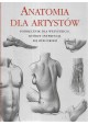 Anatomia dla artystów Podręcznik dla wszystkich, którzy interesują się rysunkiem Daniel Carter, Ilu. Michael Courtney