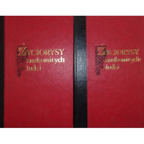 Życiorysy znakomitych ludzi wsławionych w różnych zawodach (kpl - 2 tomy) Kaź. Wł. Wójcicki (reprint z l. 1850-1851)