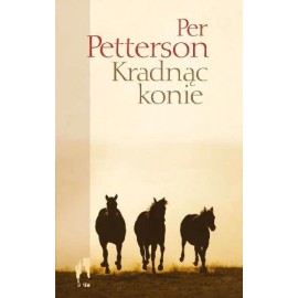 Kradnąc konie Per Petterson